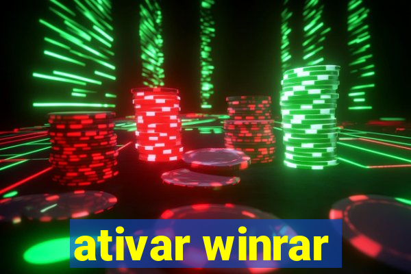 ativar winrar